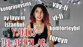 YANLIŞ TELAFFUZ EDİLEN İNGİLİZCE KELİMELER  Pronunciation Mistakes [upl. by Anniahs]