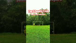 TOP 3 PENALTY Trick Destroy any Goalkeeper 🤯 [upl. by Lisetta]