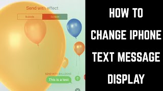 How to Change iPhone Text Message Display [upl. by Donohue842]