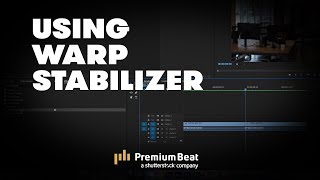 How To Use Warp Stabilizer  PremiumBeatcom [upl. by Skippie]