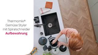 Thermomix Gemüse Styler mit Spiralschneider  Aufbewahrung [upl. by Alyled]