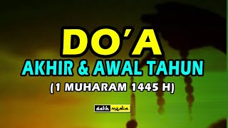 Doa Akhir dan Awal Tahun Hijriah Lengkap [upl. by Einaoj16]