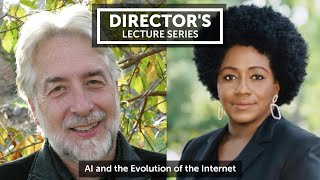 Directors Lecture Series quotAI and the Evolution of the Internetquot [upl. by Walker909]