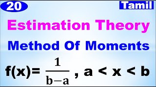 MA3391 Probability and Statistics  Unit 3  Estimation Theory  Method Of MomentsProblem in Tamil [upl. by Yzeerb]