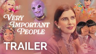 Very Important People  Trailer New Dropout Series [upl. by Santiago]