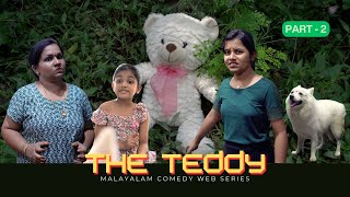 The Teddy  Episode 2  ദി ടെഡി ബീർ  Season 2 [upl. by Brynna]