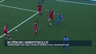 Botërori i Minifutbollit Shqipëria mundet nga Franca Kuqezinjtë shënojnë dy golapor nuk mjaftojnë [upl. by Bolitho]