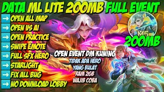 Data ML Lite 200MB Full Event Patch Zhuxin Terbaru  Mobile Legends Bang Bang [upl. by Ordnaxela]