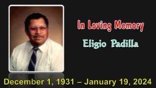 Eligio Padillas Funeral Service [upl. by Afesoj915]