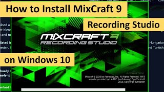 How to Install Mixcraft 9 Recording Studio 64Bit on Windows 10 [upl. by Areis]