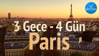 Paris 3 Gece  4 Günde Nasıl Gezilir Pariste İdeal Gezi Rotası Önerisi [upl. by Nileve68]