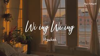 HANROMENG Wi ing Wi ing 위잉위잉『lyric』 Hyukoh 혁오 [upl. by Binah712]