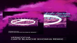 Veracocha  Carte Blanche KhoMha Extended Remix [upl. by Rowan113]