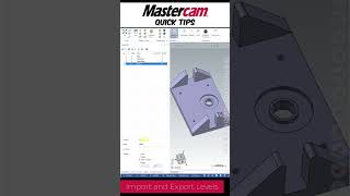 Mastercam Level Import and Export [upl. by Attennod63]