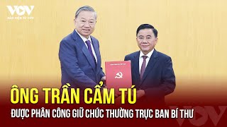 Tổng Bí thư Tô Lâm trao Quyết định phân công ông Trần Cẩm Tú giữ chức Thường trực Ban Bí thư [upl. by Atibat]