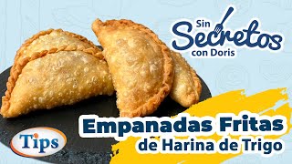 Empanadas Fritas de Harina de Trigo [upl. by Mac]