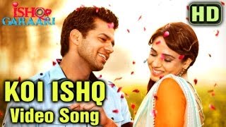 Koi Ishq  Official Song  Ishq Garaari 2013  Sharry Maan  Gulzar Chahal  Rannvijay [upl. by Eiggam]