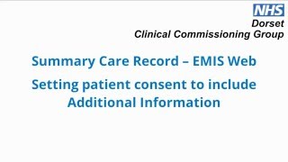 Setting Summary Care Record SCR Consent in EMIS Web [upl. by Sungam]