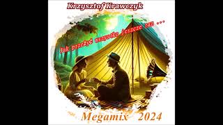 KRZYSZTOF KRAWCZYK  MEGAMIX 2024 [upl. by Arraik]