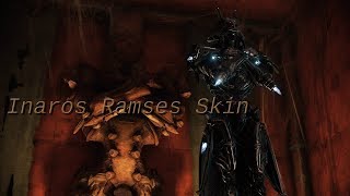 Warframe fashion frame Inaros Ramses skin [upl. by Rustie]