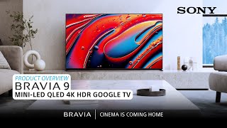 Sony  BRAVIA 9 MiniLED QLED 4K HDR Google TV – Product Overview [upl. by Intisar]