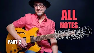 Learn and Memorize the Fretboard of the Guitar Part2  Step by step all the notes [upl. by Liagiba]