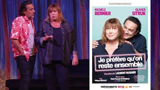 JE PRÉFÈRE QUON RESTE ENSEMBLE avec Michèle Bernier  BANDE ANNONCE version longue [upl. by Juta]