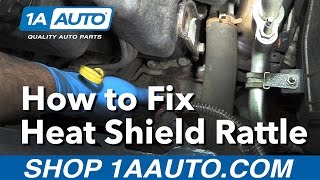 How to Fix a Manifold or Exhaust Heat Shield Rattle [upl. by Chilson]