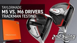 Trackman Testing TaylorMade M5 vs M6 Drivers [upl. by Datnow]