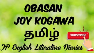 Obasan by Joy Kogawa Summary in Tamil [upl. by Marnia]