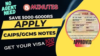 How to apply CAIPSGCMS notes online  How To Apply Caips Notes for Canada [upl. by Arhsub]