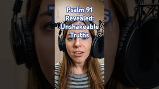 Psalm 91 Revealed Unshakeable Truths [upl. by Ranie]