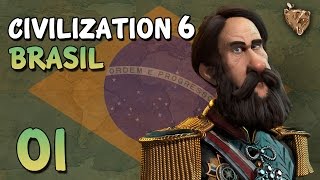 Civilization 6 Brasil 01 quotUm país tropicalquot  Vamos Jogar Civ 6 Gameplay Português PTBR [upl. by Coop]