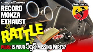 Abarth 595 Competizione Record Monza Exhaust Rattle Plus is Your 595 Missing Parts [upl. by Anitsyrhk]