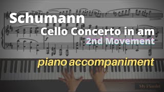 Schumann  Cello Concerto in am Op129 2nd Mov Piano Accompaniment [upl. by Valentine298]