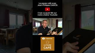 La pause café avec JeanPhilippe Darcis [upl. by Nosremaj752]