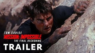 Mission Impossible  The Final Reckoning 2025  First Trailer  Tom Cruise [upl. by Casilde511]