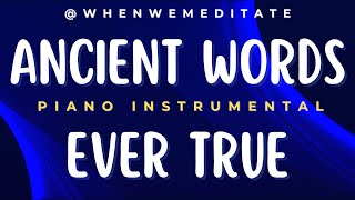 Ancient Words Ever True  Michael W Smith  Instrumental With Scriptures whenwemeditate [upl. by Anyrtak]