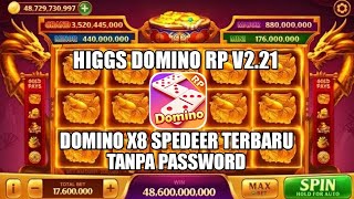 TANPA PASSWORD Apk Higgs Domino Rp Terbaru Versi 221  Tanpa Password X8 Speeder Original [upl. by Eiznik831]