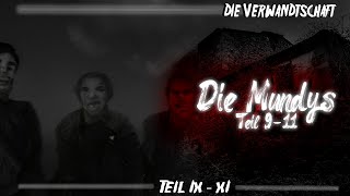 Die Verwandtschaft Teil 91011 Creepypasta GermanDeutsch [upl. by Ivek]