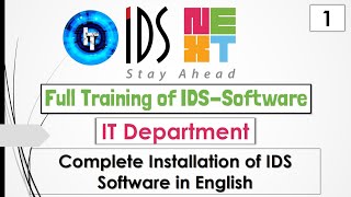 IDS Training  Full Training of IT Department  Complete Installation of IDS Software in English [upl. by Aileda]