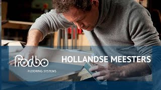 Hollandse Meesters  Forbo Flooring NL [upl. by Gensler708]