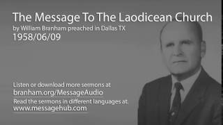 The Message To The Laodicean Church William Branham 580609 [upl. by Cannice]