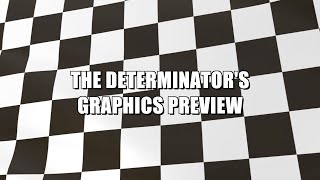 The Determinators Graphics Showcase [upl. by Blodgett]