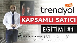 Trendyol Satış Eğitimi  Sıfırdan İleriye Başarılı Satıcı Olmak ve Mağaza Açma Seti 1 [upl. by Gilbye]