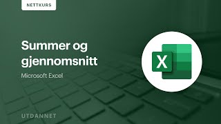 Summer og gjennomsnitt i Excel  Utdannetno [upl. by Ykciv]