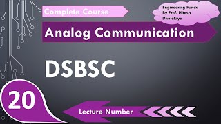 Double Sideband Suppressed Carrier DSBSC Basics Working Circuit Waveform amp Impotence Explained [upl. by Hazrit]