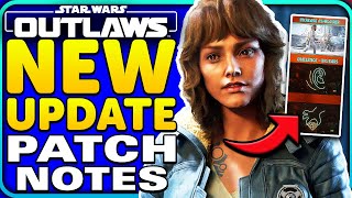 FIRST Star Wars Outlaws Update is HERE Patch Notes  MAJOR Issue [upl. by Scurlock]