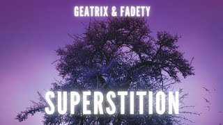 GEATRIX amp Fadety  Superstition especial Halloween 2024ARMONY Records Release [upl. by Larret]