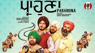 Parahuna Punjabi Movie 2018 Kulwinder BillaWamiqa GabbiKaramjit Anmol [upl. by Furie]